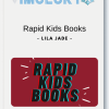 Lila Jade – Rapid Kids Books
