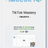 TMurph TikTok Mastery