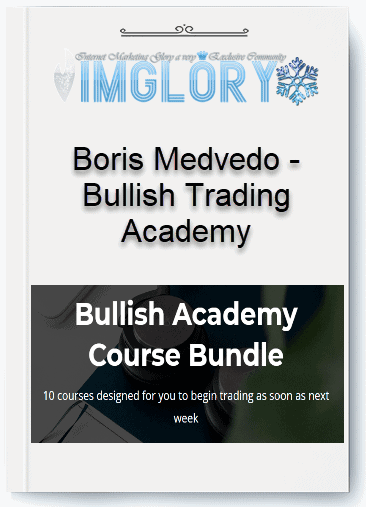 Boris Medvedo – Bullish Trading Academy