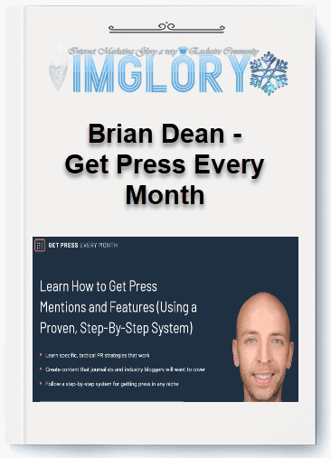 Brian Dean – Get Press Every Month