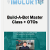 Build A Bot Master Class