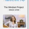 Grace Lever – The Mindset Project