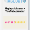 Hayley Johnson – YouTubepreneur