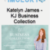 Katelyn James – KJ Business Collection