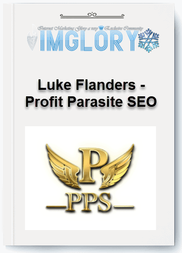 Luke Flanders – Profit Parasite SEO