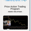 Mark Holstead - Price Action Trading Program