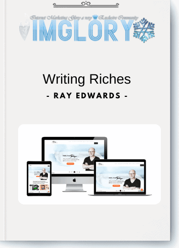 Ray Edwards - Writing Riches