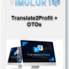 Translate2Profit