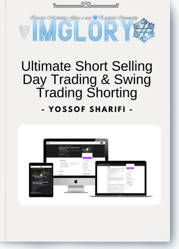 Ultimate Short Selling Day Trading & Swing Trading Shorting