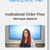 Deeyana Angelo – Institutional Order Flow