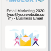 Email Marketing 2020 (you@yourwebsite.com) - Business Email