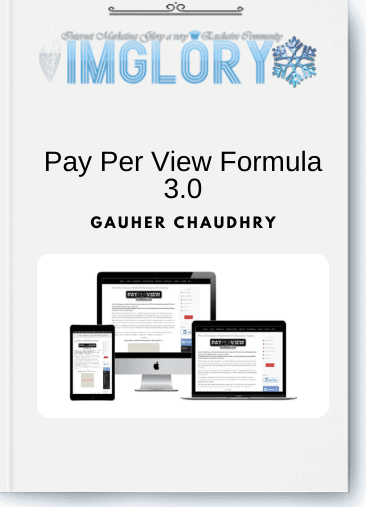 Gauher Chaudhry - Pay Per View Formula 3.0