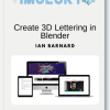 Ian Barnard – Create 3D Lettering in Blender