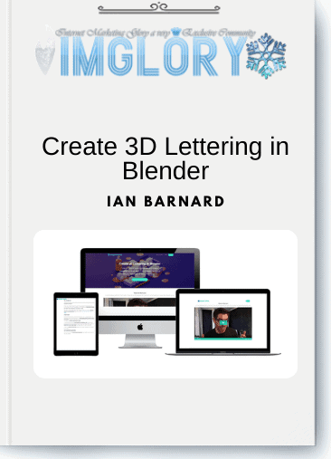 Ian Barnard – Create 3D Lettering in Blender
