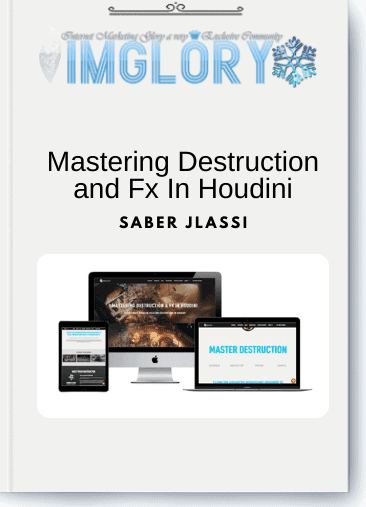 Saber Jlassi - Mastering Destruction and Fx In Houdini