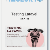 Testing Laravel by Spatie