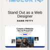 Dann Petty - Stand Out as a Web Designer