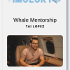 Tai Lopez – Whale Mentorship
