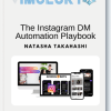 The Instagram DM Automation Playbook
