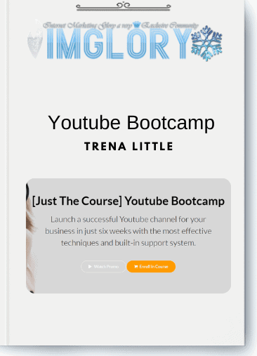 Trena Little – Youtube Bootcamp