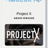 Arash DiBazar – Project X