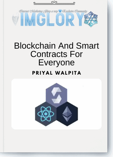 Blockchain And Smart Contracts For Everyone