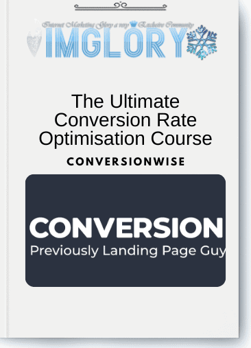 ConversionWise – The Ultimate Conversion Rate Optimisation Course
