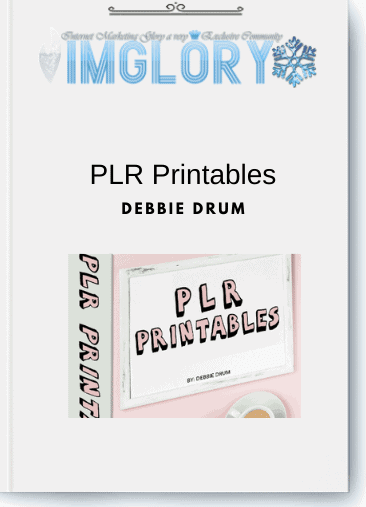 Debbie Drum – PLR Printables