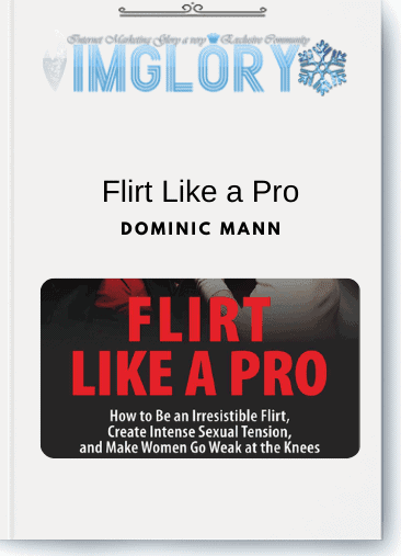 Dominic Mann – Flirt Like a Pro