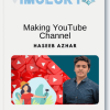 Haseeb Azhar – Making YouTube Channel