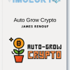 James Renouf – Auto Grow Crypto