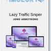 Jono Armstrong – Lazy Traffic Sniper
