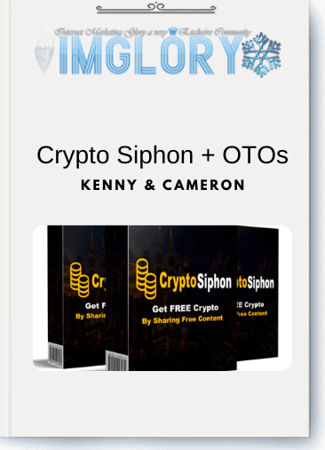 Kenny & Cameron – Crypto Siphon + OTOs
