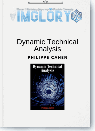 Philippe Cahen – Dynamic Technical Analysis