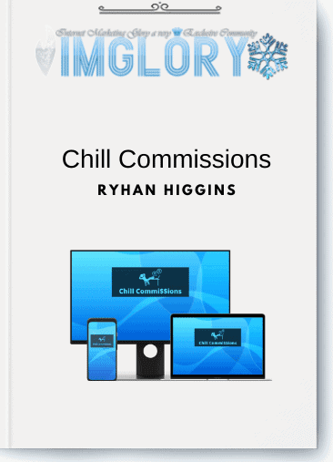Ryhan Higgins – Chill Commissions