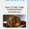 How To Day Trade Cryptocurrency