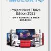 Project Next Thrive Edition 2022