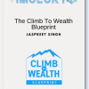 The Climb To Wealth Blueprint