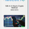 50k In 4 Hours Crypto Method