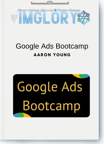 Google Ads Bootcamp