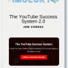 The YouTube Success System 2.0