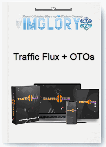 Traffic Flux OTOs