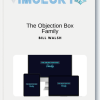 Bill Walsh – The Objection Box Family