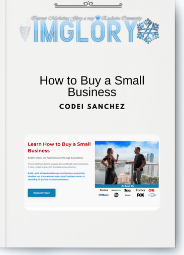 Codei Sanchez - How to Buy a Small Business