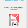 Pete Codes Grow Your Newsletter