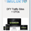 DFY Traffic Sites OTOs