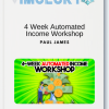 4 Week Automated Income Workshop