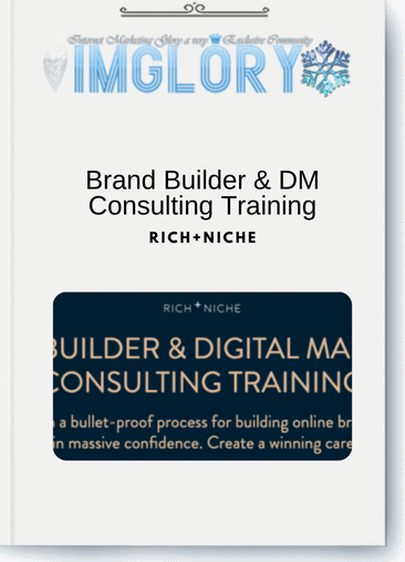 Rich+Niche – Brand Builder & DM Consulting Training