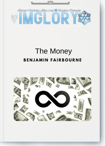Benjamin Fairbourne – The Money
