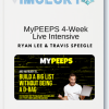 Ryan Lee & Travis Speegle - MyPEEPS 4-Week Live Intensive